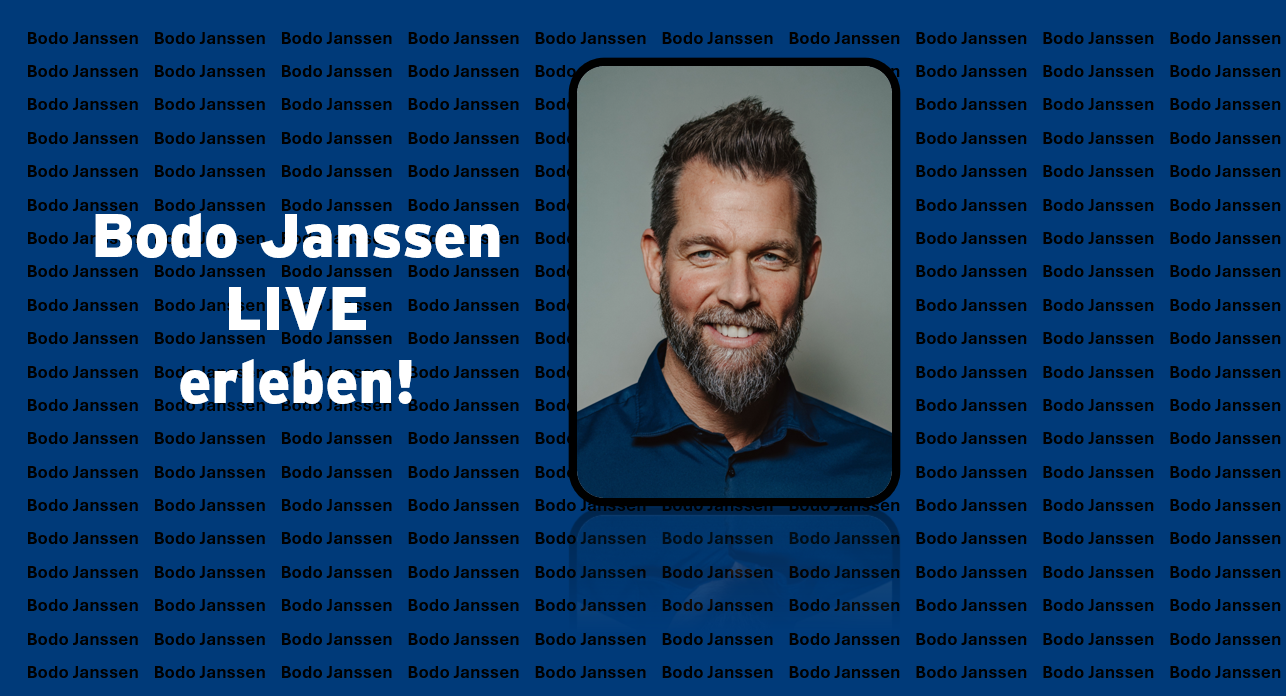 Bodo Janssen LIVE erleben